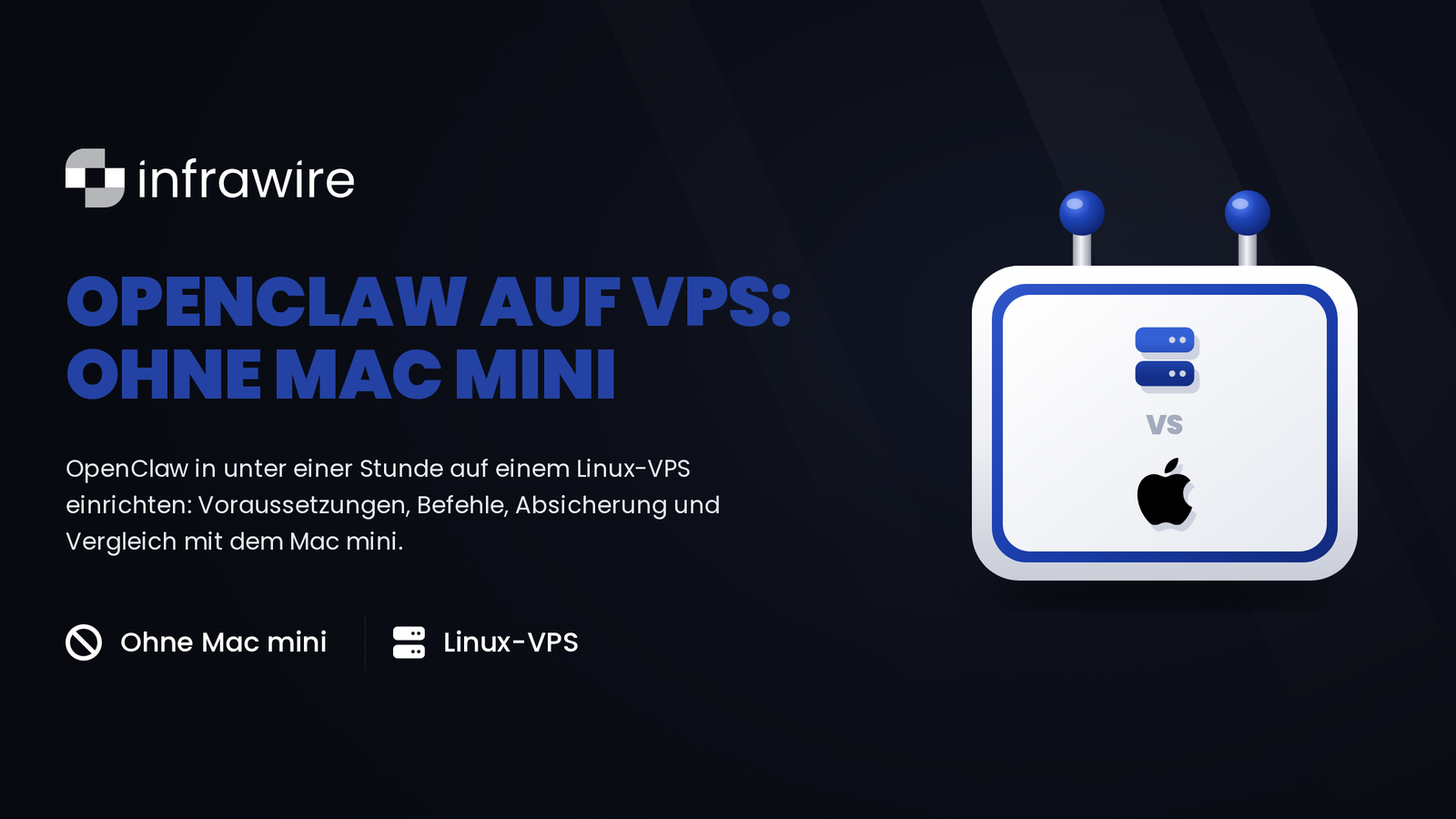 OpenClaw auf dem VPS: Installation komplett, ohne Mac mini