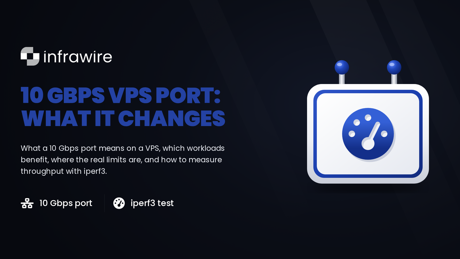 10 Gbps VPS Connection: What It Really Changes