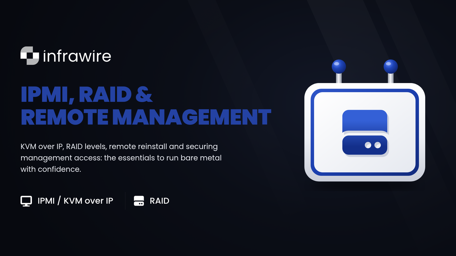Dedicated server: IPMI, RAID, and remote management - practical guide