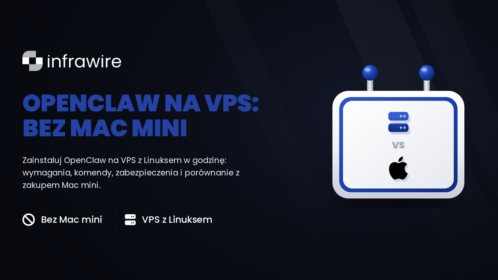 OpenClaw na VPS: pełna instalacja bez Mac mini